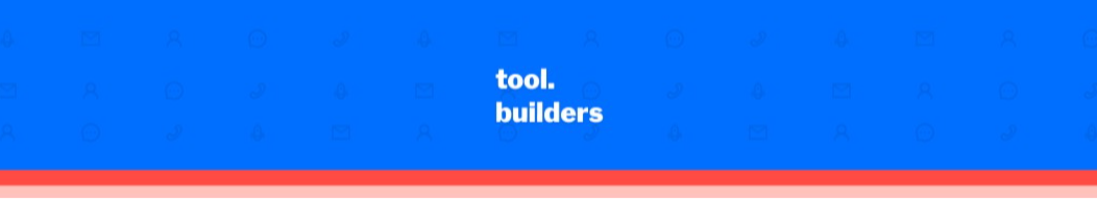 Toolbuilders